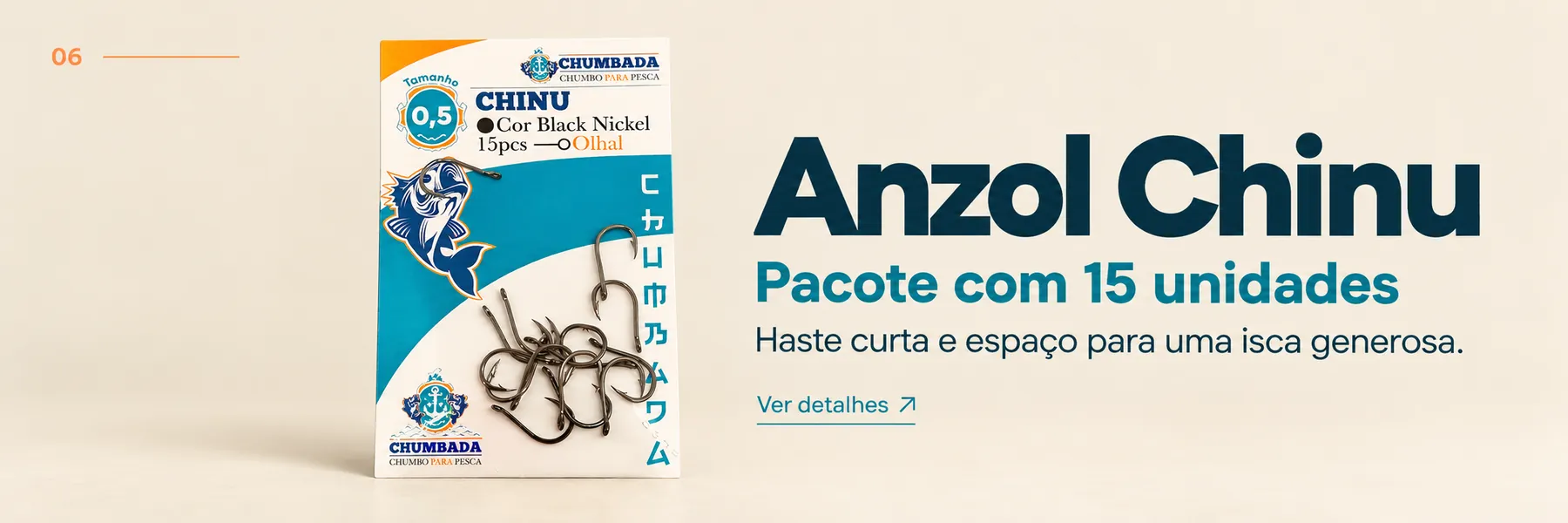 Anzol Chinu (Pct com 15) — Haste curta e espaço para uma isca generosa.