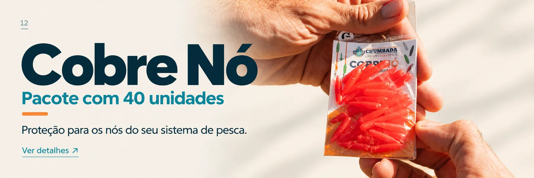 Cobre Nó (Pacote com 40) — Proteção para os nós do seu sistema de pesca.